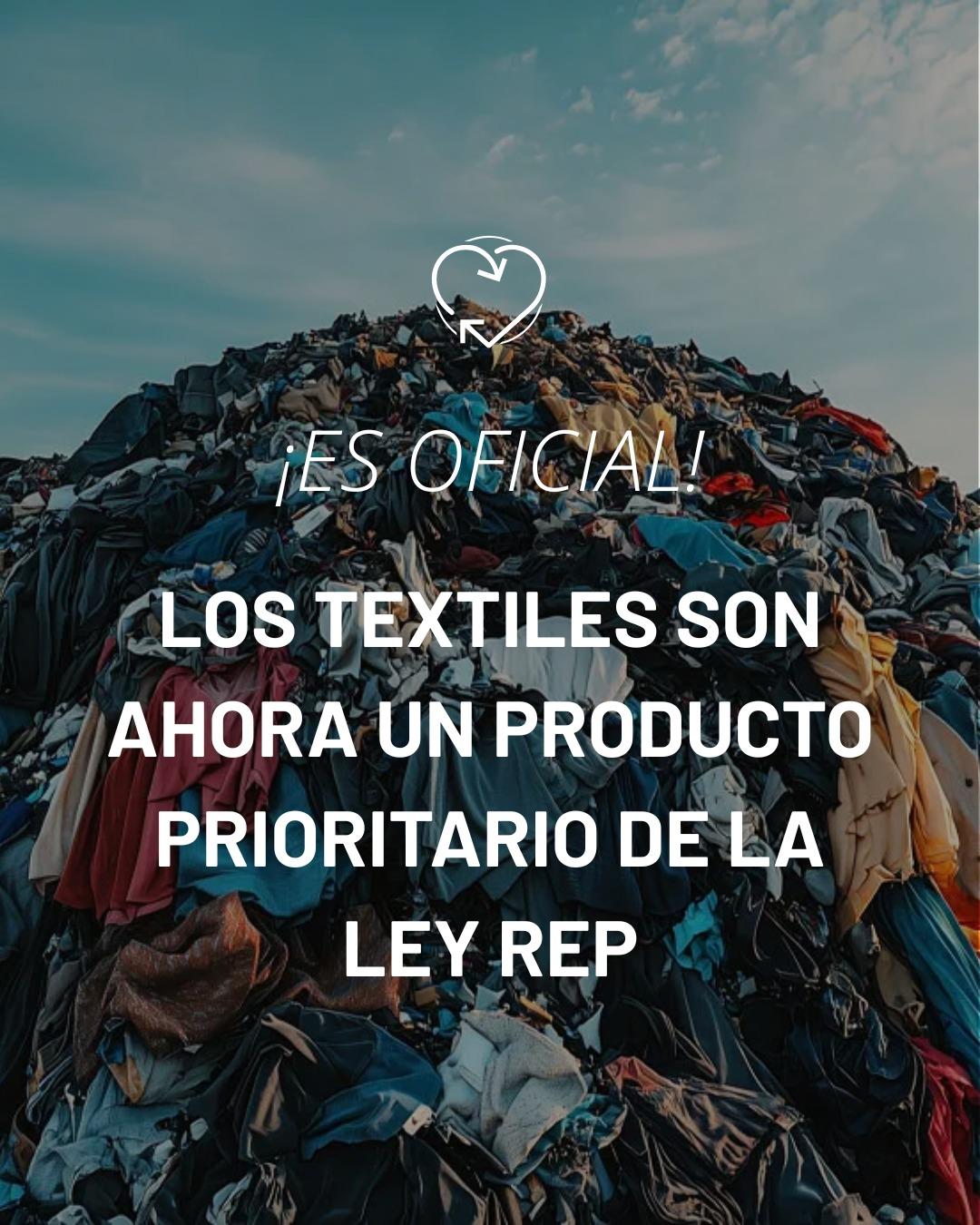 Los textiles son ahora ahora un producto prioritario la ley REP