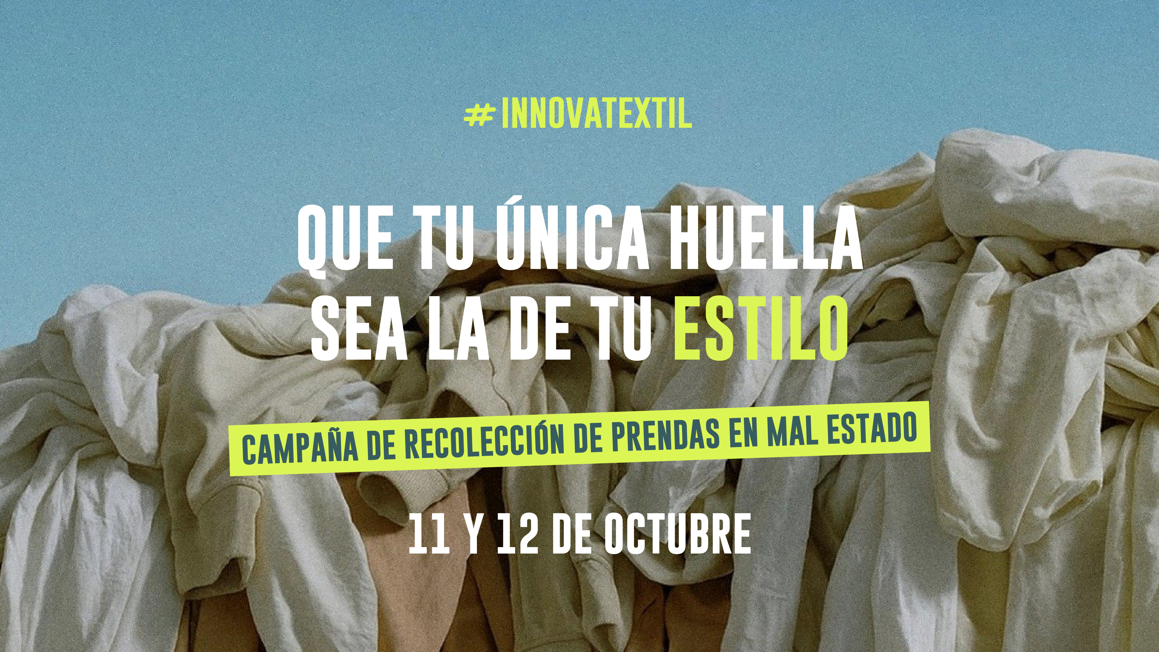 Campaña de recolección de prendas en mal estado